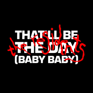 Thatllbetheday-sleeve.png